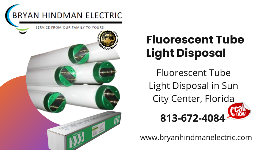 Fluorescent Tube Light Disposal
